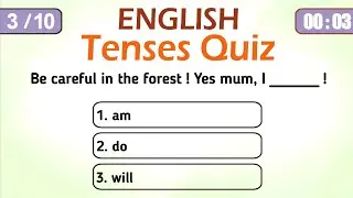 English Tenses Quiz -Can you get full marks on these 10 tricky questions?    English Grammar Test