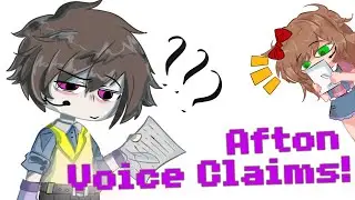 | AFTON FAMILY VOICE CLAIMS | - Fnaf Gacha