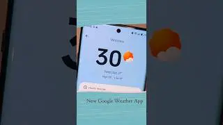 Try new Google weather app on any android phone. #googleweather #android #pixel9 #smartphone