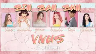 [TWENTEEN/COVER] TASK 2: VNUS - BIM BAM BUM (ROCKET PUNCH)