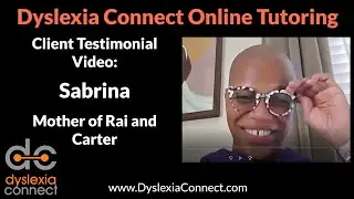Dyslexia Connect Testimonial Video - Sabrina