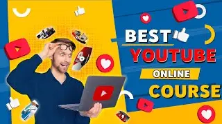 Best YouTube Courses to Grow Your Channel Fast and Easy   Make Money Online with Videos