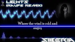 Lights - Siberia (RAUPE Remix) Lyrics