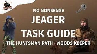 The Huntsman Path - Woods Keeper - A Quick No Nonsense Guide - Escape From Tarkov