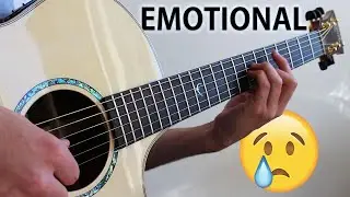 4 Emotional Fingerstyle Guitar Songs (Sad Acoustic Guitar)