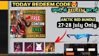 Free Fire Redeem Code Today 27 July | Arctic Red Bundle | ff redeem code Today | 27 July Redeem Code
