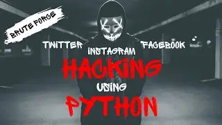 Brute Force Using Python |