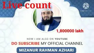 Mizanur Rahman Azhari youtube channel