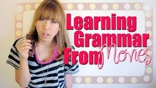 Learning GRAMMAR from your favorite MOVIES - How to Learn English EASILY