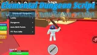 *OP* Elemental Dungeon Script | Hydrogen - Fluxus - Delta - Arceus x - Codex Executor