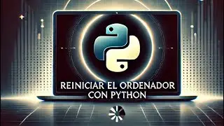 Reiniciar el ordenador con Python
