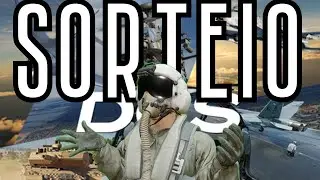 SORTEIO! - Veja como ganhar uma aeronave fullfidelity no DCS!