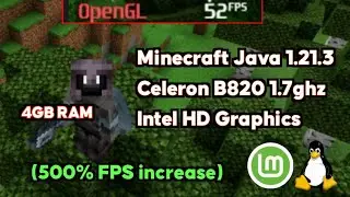 It's Playable!? Minecraft Java 1.21.3 Test on Celeron B820 1.7ghz, 4GB RAM - Part 2 (Linux)