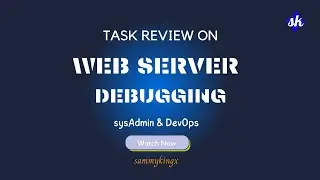 Debugging nginx - Debugging 1 & 2