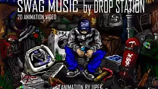 2D Animation with SWAG MUSIC EDM by DROP STATION 🔥🎵👨🏻‍💻