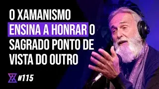 Xamanismo Universal (com Léo Artese) - Tribe Zen Podcast - Ep. 