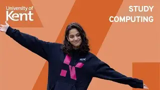 Study Computing | University of Kent | Virtual Experience