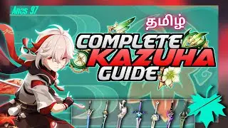 Kazuha Complete guide | தமிழ் | #genshinimpacttamil #genshinimpact #kazuha #kazuhabuild #anos97tamil