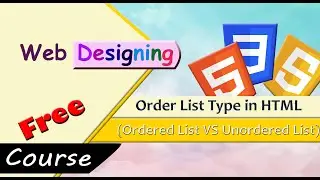 [Order List Type in HTML] [Ordered List VS Unordered List] [Alphabetical Order List in HTML] [