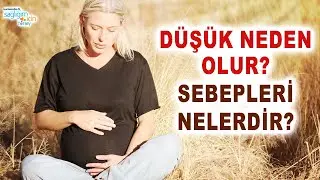 Düşük Neden Olur, Sebepleri Nelerdir? Op. Dr. Aret Kamar Cevapladı