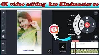 Laft - Right video editing in kindmaster || kindmaster se whatsapp status video editing kese kre