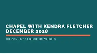 💡 Online Chapel for Homeschool Families | Guest Speaker, Kendra Fletcher