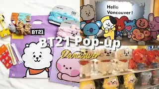 BT21 Pop-up Shop Vancouver + Haul 💜