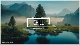 Abstract / Quantum Drift  / No Copyright Music / NRA LAB