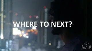 Where to Next? - Motivational Video