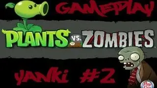 Série : Plants vs Zombies #2