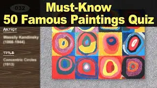 Must-Know 50 Famous Paintings Quiz / Guess the Artist and Works /Gogh, Klimt, Monet..