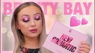 Testing *NEW* BEAUTY BAY - NEW ROMANTIC Collection | Valentine's Look | FIRST IMPRESSIONS & REVIEW