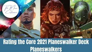 Rating all Core 2021 Planeswalker Deck Planeswalkers Magic: the Gathering Card Review | OMC