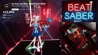 [Beat Saber] สาสมใจ - ToNy_GospeL ft.HEARTROCKER (Fullbody Tracking)