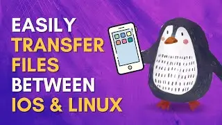 Transfer Files between iPhone and Linux! (wirelessly)