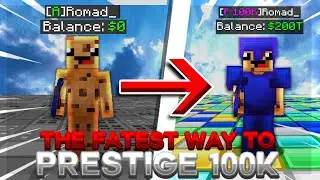 FASTEST WAY FROM A TO PRESTIGE *100K* !?!