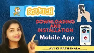 How to download Scratch in Mobile Phone | 