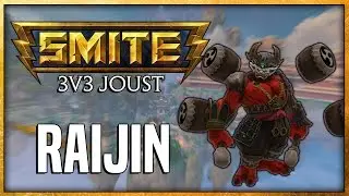 SMITE: 3v3 Joust - Raijin | Master of Thunder