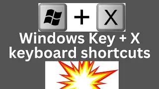 Windows Key + X keyboard shortcuts | Windows keyboard shortcuts