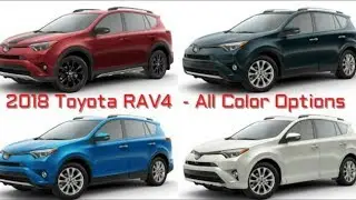 2018 Toyota RAV4  - All Color Options