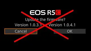 Canon Pulled the new Canon EOS R5 C v1.0.4.1 firmware
