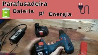 Como transformar sua Parafusadeira a bateria para energia !!!