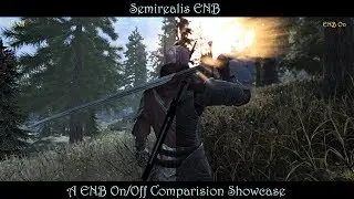 SkyrimSE | Semirealis ENB for Cathedral Weathers | ENB On/Off Comparison Video