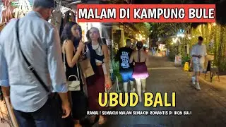 A TOURIST VILLAGE IN BALI! UBUD, BALI, AT NIGHT