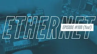 Arduino Prototyping Techniques #100: Ethernet