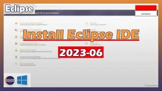 Install Eclipse IDE 2023‑06 di Windows 10