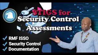 STIGS for Security Control Assessments