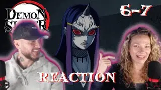 A SWORDSMAN ACCOMPANYING A DEMON | DEMON SLAYER Ep 6-7 |REACTION  👿