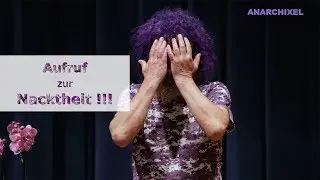 Robert Franz: Vorträge - Aufruf zur Nacktheit! Wieso seid ihr nicht nackt da? Last eure Haut atmen