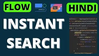 Instant Search Feature With Flow Kotlin Android Studio